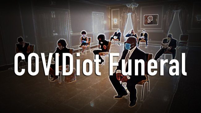 FEAT-IMG-covidiot-funeral-001a